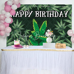 Lofaris Black Green Cannabis Leaves Happy Birthday Backdrop