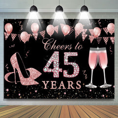 Lofaris Black Rose Gold Cheers To 45th Birthday Backdrop