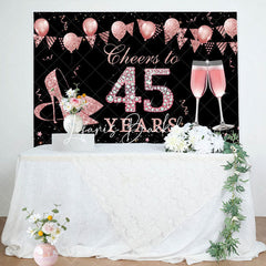 Lofaris Black Rose Gold Cheers To 45th Birthday Backdrop