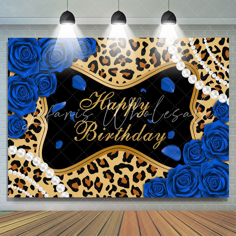 Lofaris Blue Roses Leopard Glitter Happy Birthday Backdrop