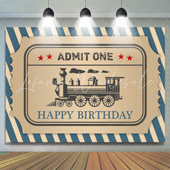 Lofaris Blue Stripe Train Admit One Happy Birthday Backdrop