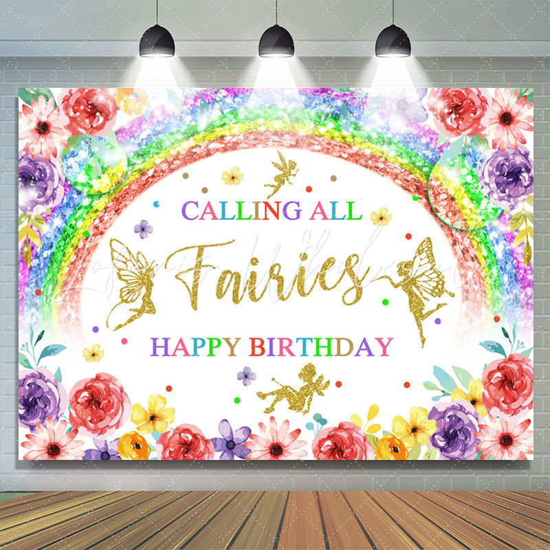 Lofaris Calling All Fairies Rainbow Floral Birthday Backdrop