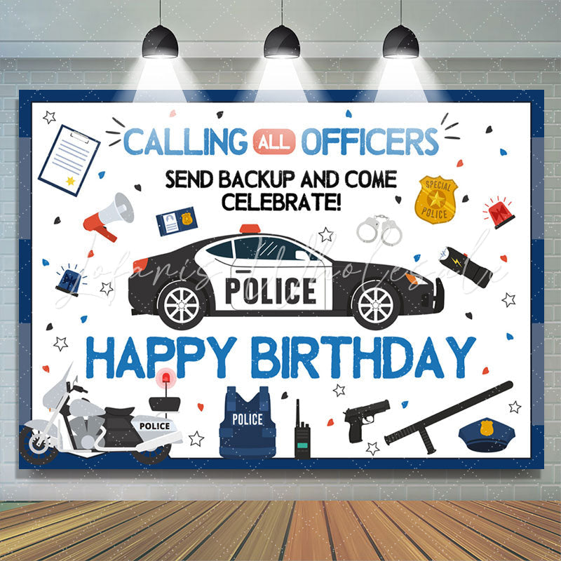 Lofaris Calling All Officers Celebrate Happy Birthday Backdrop