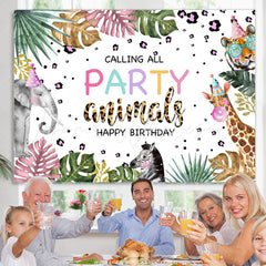 Lofaris Calling All Party Animals Happy Birthday Backdrop