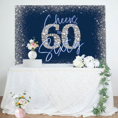 Lofaris Cheers To Sixty Blue Silver 60th Birthday Backdrop