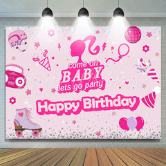 Lofaris Come On Baby Pink Happy Birthday Backdrop For Girl