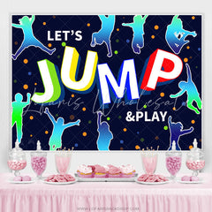 Lofaris Cyan Blue Lets Jump And Play Birthday Party Backdrop