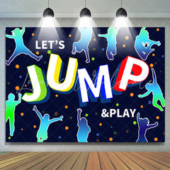 Lofaris Cyan Blue Lets Jump And Play Birthday Party Backdrop