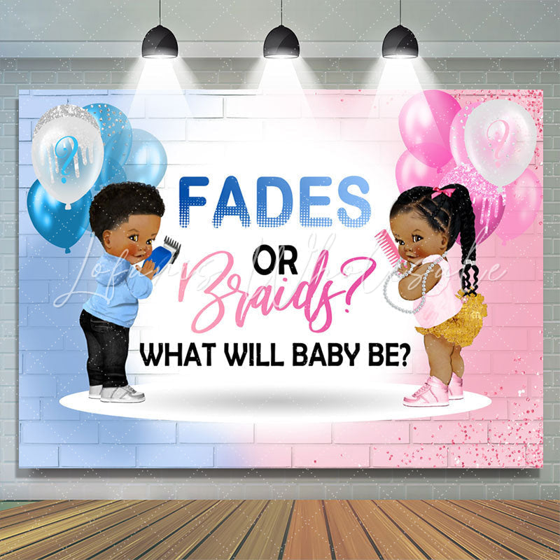 Lofaris Fades Or Braid Balloon Gender Reveal Baby Shower Backdrop