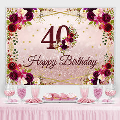 Lofaris Floral And Pink Glitter Happy 40th Birthday Backdrop