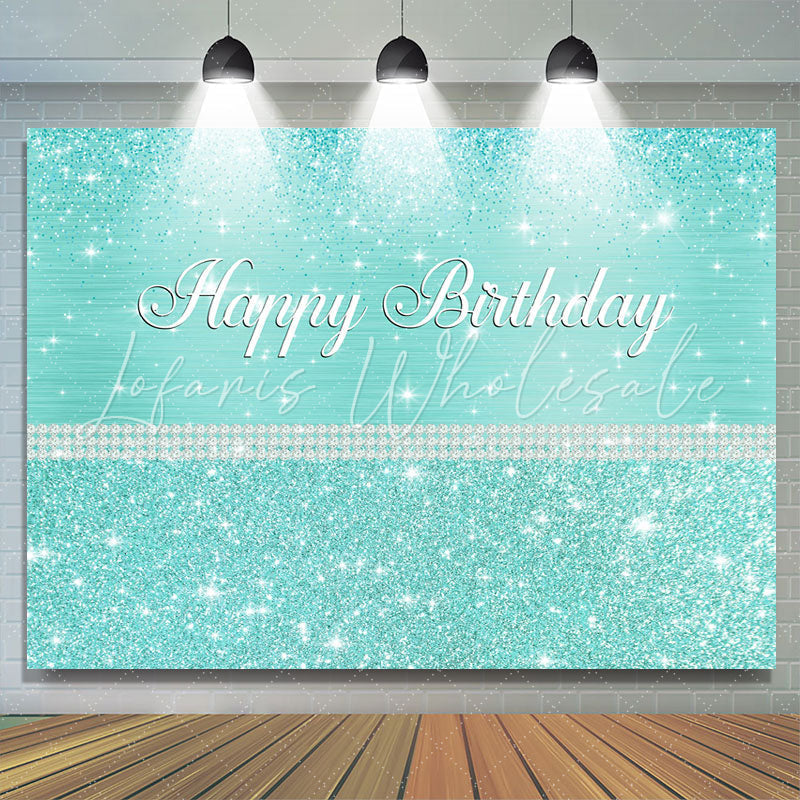 Lofaris Glitter And Tiffany Bule Pearl Happy Birthday Backdrop