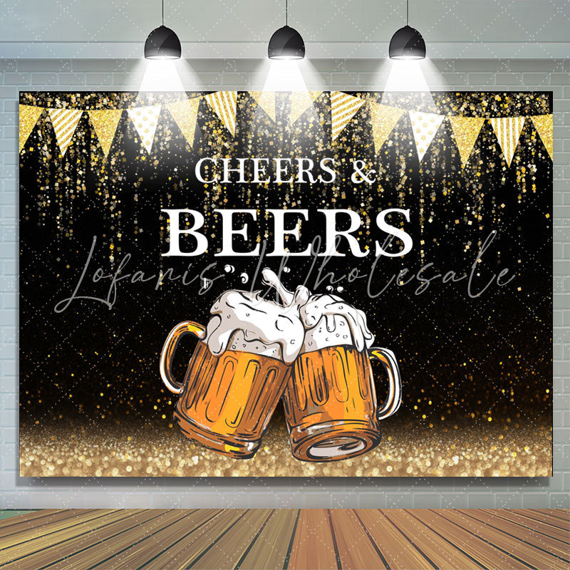 Lofaris Gold Glitter Flags Black Cheers Beers Birthday Backdrop