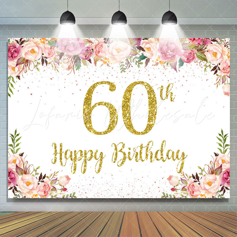 Lofaris Gold Glitter Pink Floral 60th Birthday Backdrop