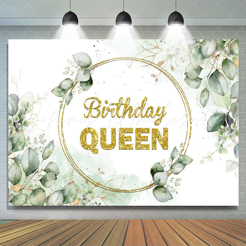 Lofaris Gold Glitter Queen Green Leave Birthday Backdrop