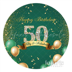 Lofaris Green Happy Fifty And Fabulous Round Birthday Backdrop