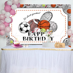 Lofaris Its Almost Game Time Sport Balls Birthday Backdrop