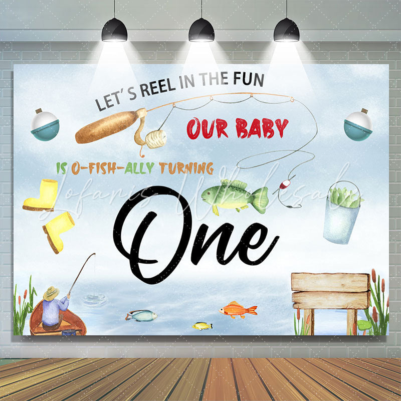 Lofaris Lets Reel In Fun Fishing Theme 1st Birthday Backdrop