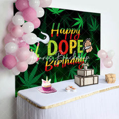 Lofaris Marijuana Cigarette Happy Dope Birthday Backdrop