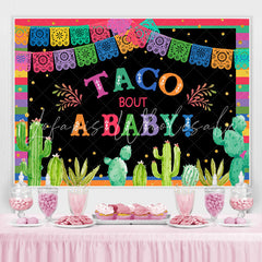 Lofaris Mexican Taco About A Baby Backdrop For Shower