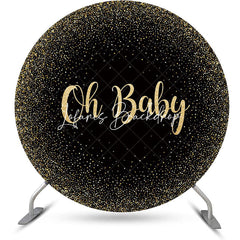 Lofaris Oh Baby Black Gold Round Backdrop For Gender Reveal