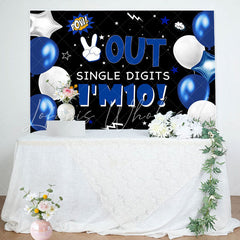 Lofaris Out Single Digits Im 10 Ballons Birthday Backdrop