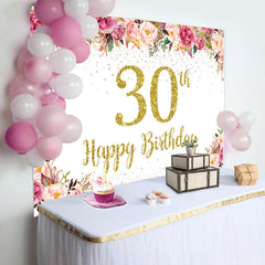 Lofaris Pink Floral Glitter Gold White 30th Birthday Backdrop