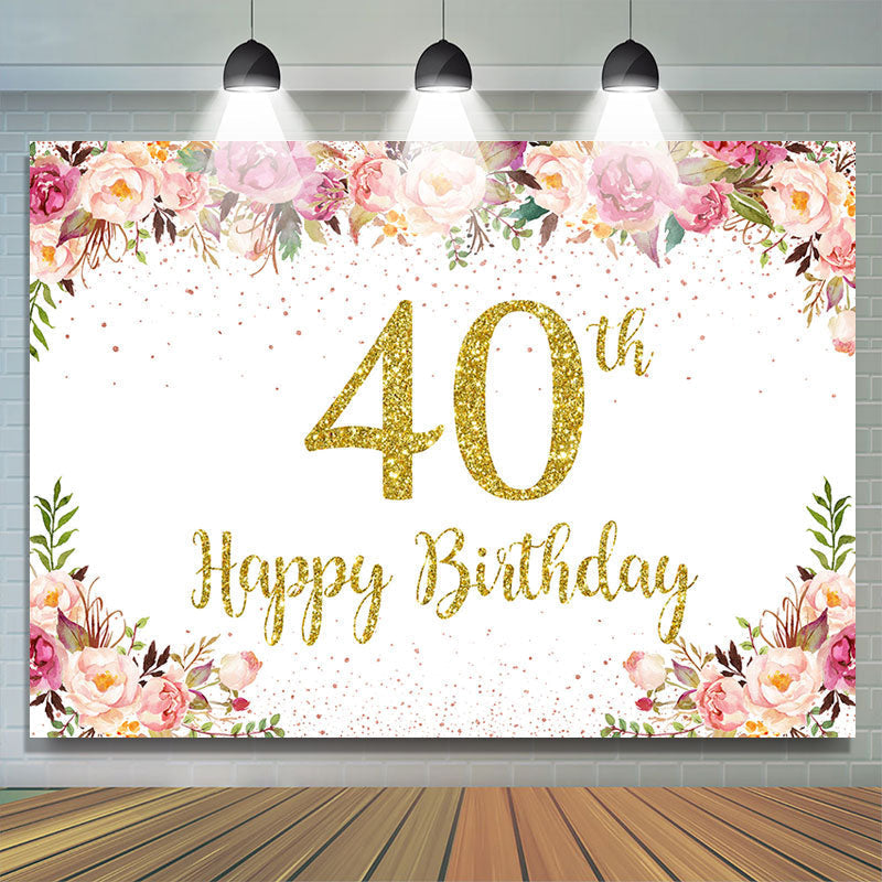 Lofaris Pink Floral Glitter Gold White 40th Birthday Backdrop