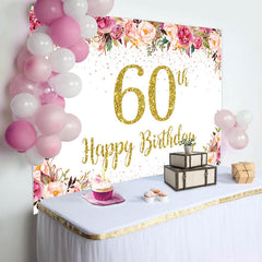 Lofaris Pink Floral Glitter Gold White 60th Birthday Backdrop