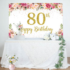 Lofaris Pink Floral Glitter Gold White 80th Birthday Backdrop