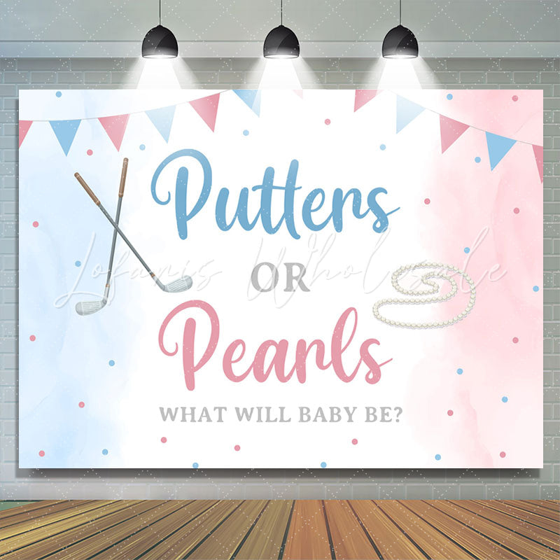 Lofaris Putters Or Perls Blue Pink Gender Reveal Backdrop