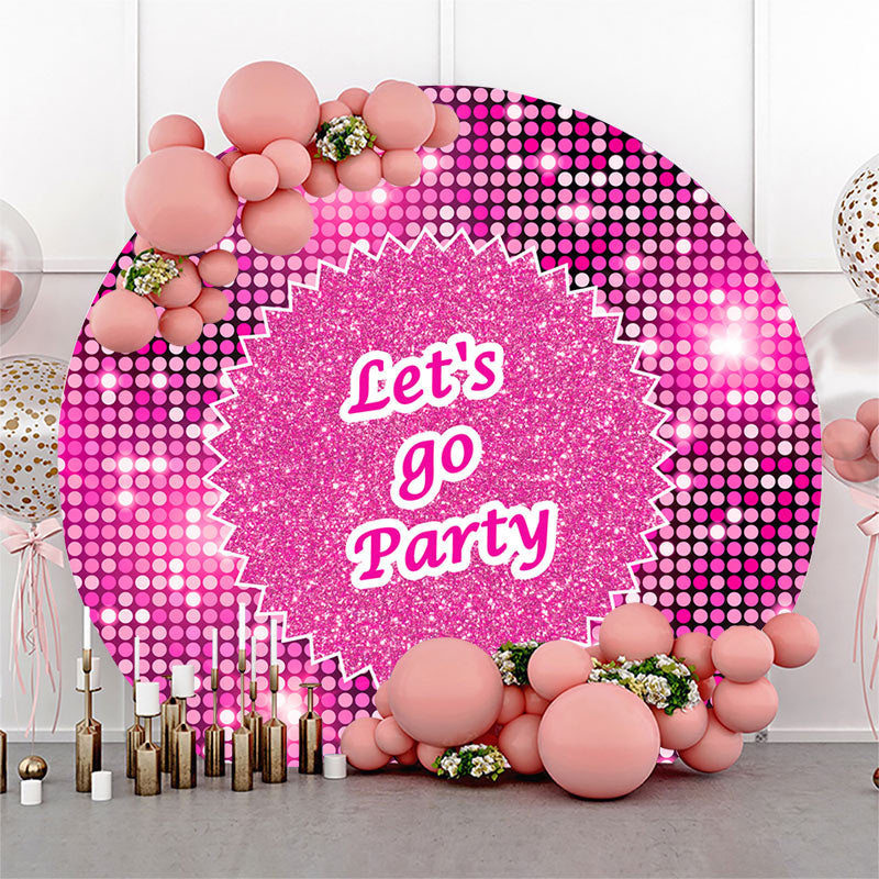 Lofaris Round Hot Pink Sequin Sparkle Lets Go Party Backdrop