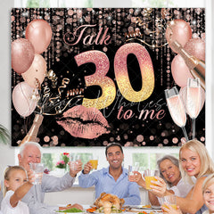 Lofaris Talk 30 To Me Themed Glitter And Balloons Backdrop