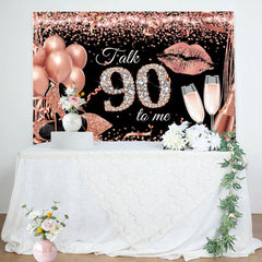 Lofaris Talk 90 To Me Rose Gold Heels Birthday Party Backdrop