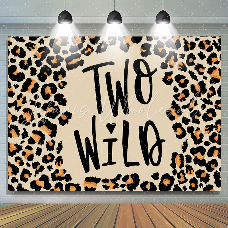 Lofaris Two Wild Leopard Grain Happy 2Nd Birthday Backdrop