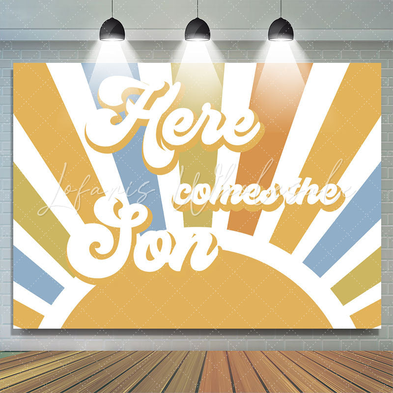 Lofaris Vintage Sun Here Comes The Son Baby Shower Backdrop