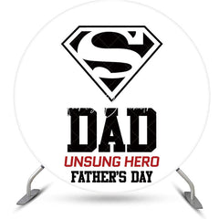 Lofaris White Dad Unsung Hero Round Fathers Day Backdrop