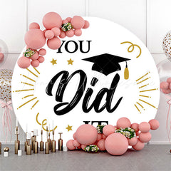 Lofaris You Did IT Graduation White Round Backdrop Cover