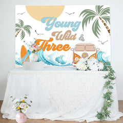 Lofaris Young Wild Three Groovy Beach Birthday Backdrop