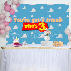 Lofaris Youve Got A Friend Sky Clouds 3Rd Birthday Backdrop